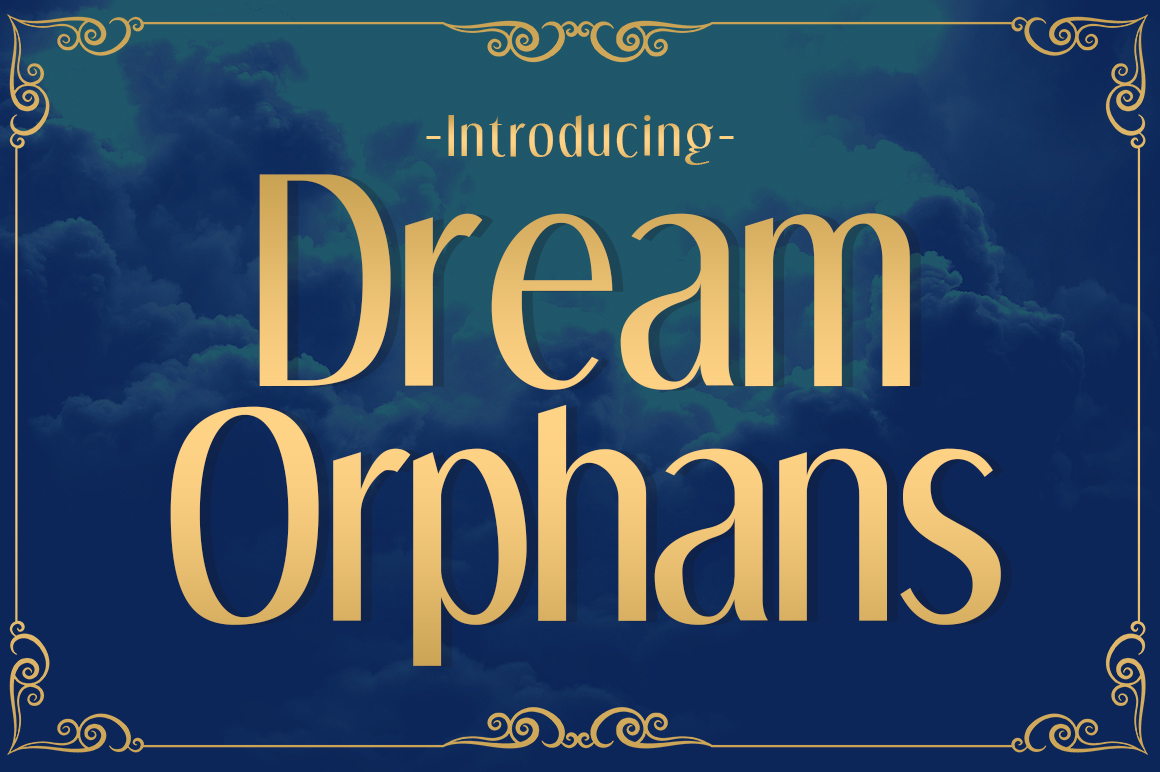 Dream Orphans: A Display Font with Character