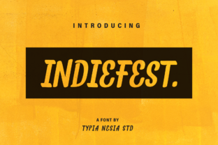 IndieFest: A Font That Builds Trust for Your Small Business
