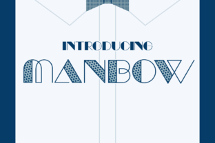 Manbow: A Versatile Display Font for Editorial Design