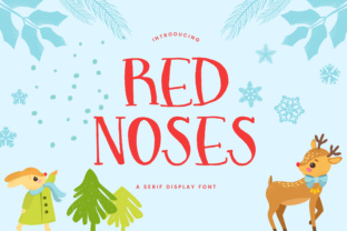 Using Red Noses Font to Make Your Holiday Campaigns Visibly Clear